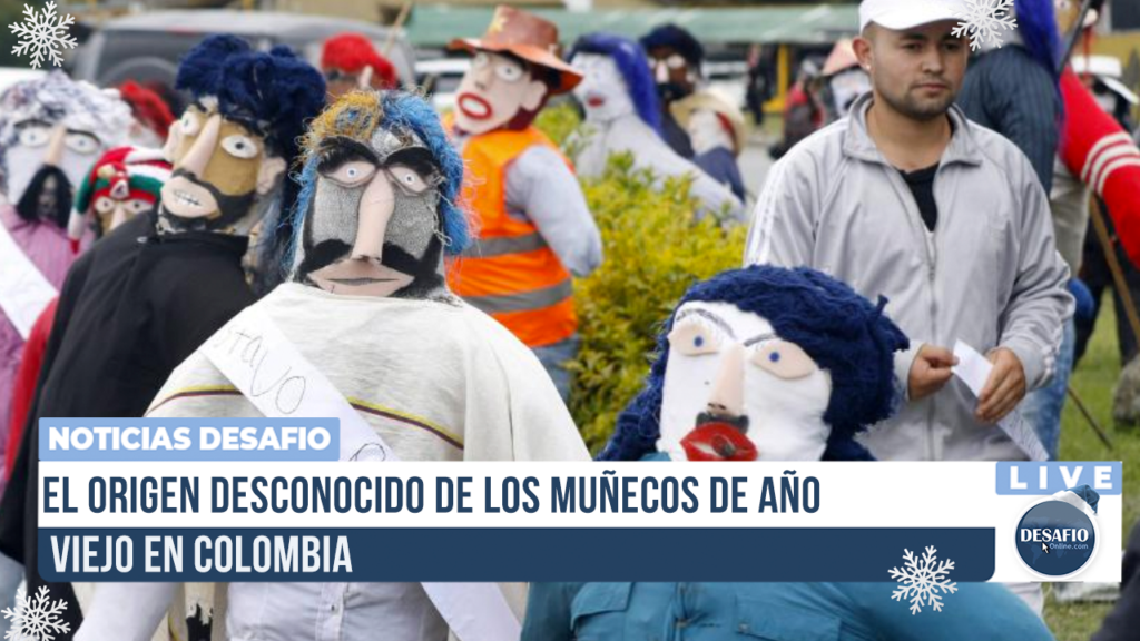 El Origen Desconocido De Los Mu ecos De A o Viejo En Colombia